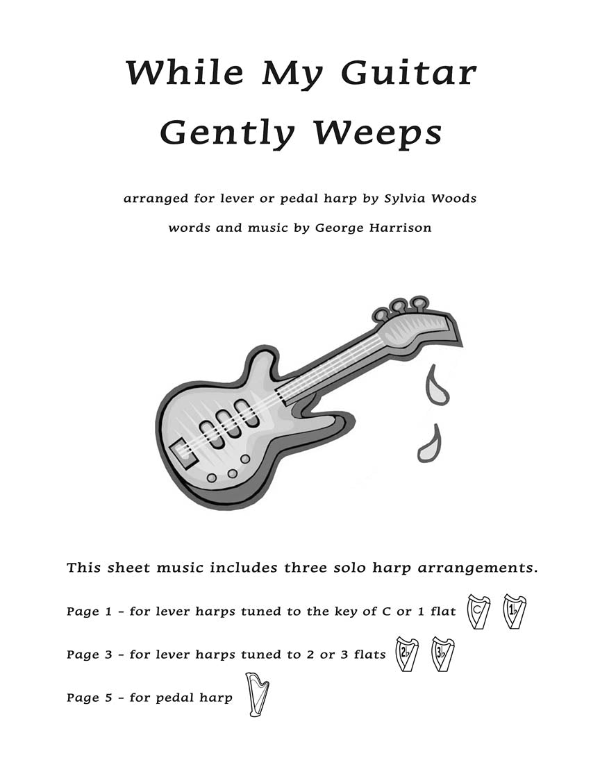 While My Guitar Gently Weeps - Arranged for Harp