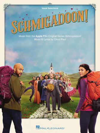 Schmigadoon Music from the Apple TV+ Original Series