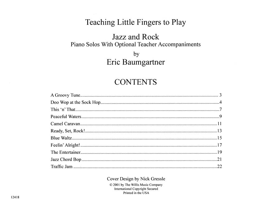 Teaching Little Fingers to Play Jazz and Rock
