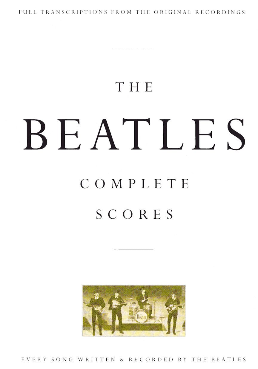 Beatles - Complete Scores