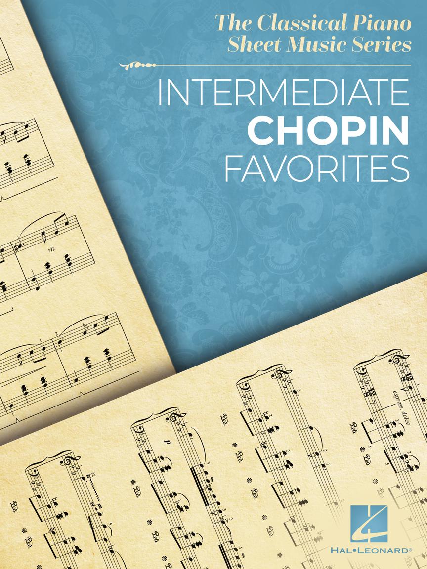 Chopin: Intermediate Chopin Favorites