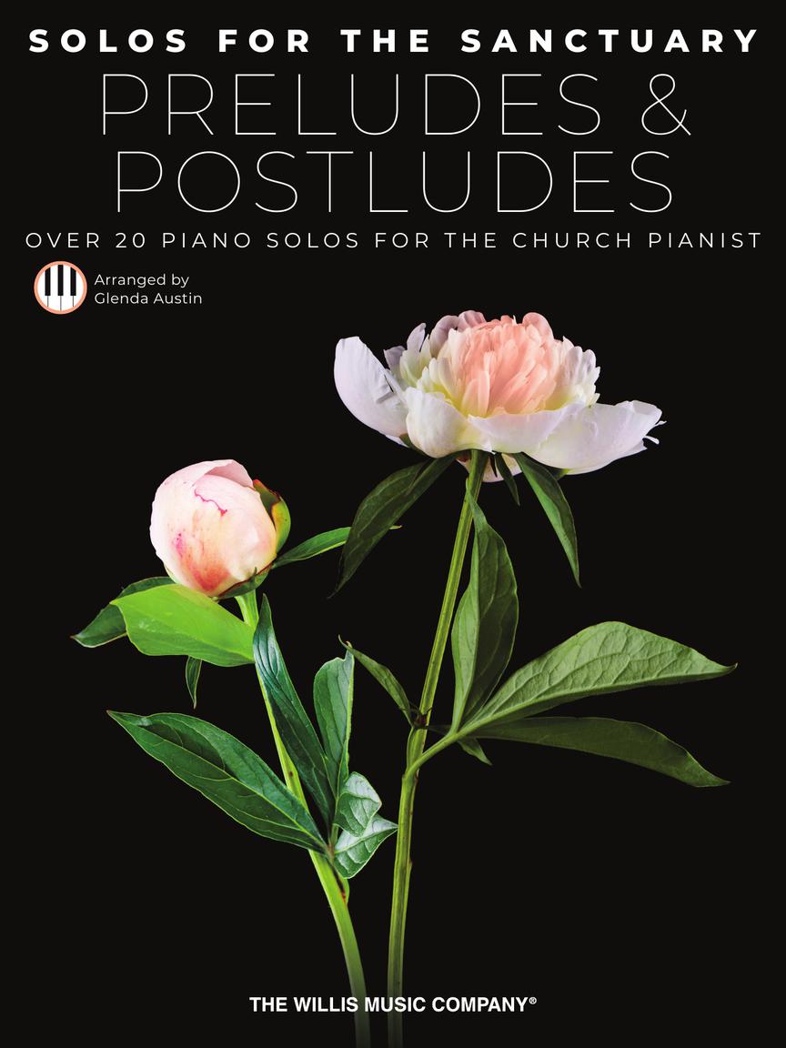 Solos for the Sanctuary – Preludes and Postludes