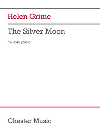 Grime: The Silver Moon for Piano