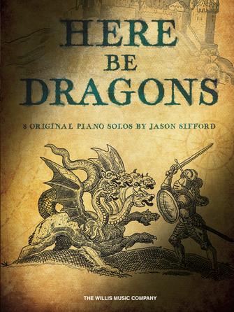 Sifford: Here Be Dragons 8 Original Solos by Jason Sifford