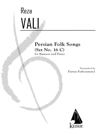 Vali: Persian Folk Songs (Set No. 16c) Bassoon and Piano