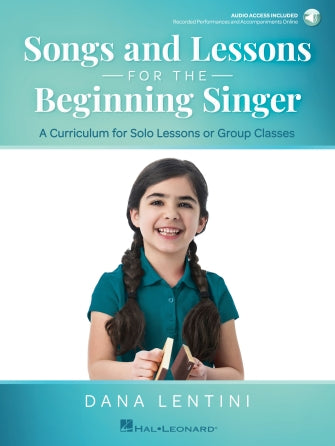 Songs and Lessons for the Beginning Singer