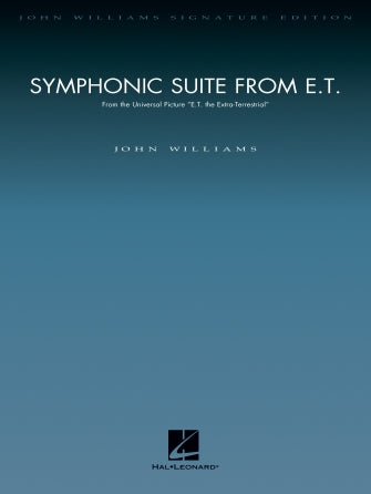 Williams: Symphonic Suite from E.T. Deluxe Score Only