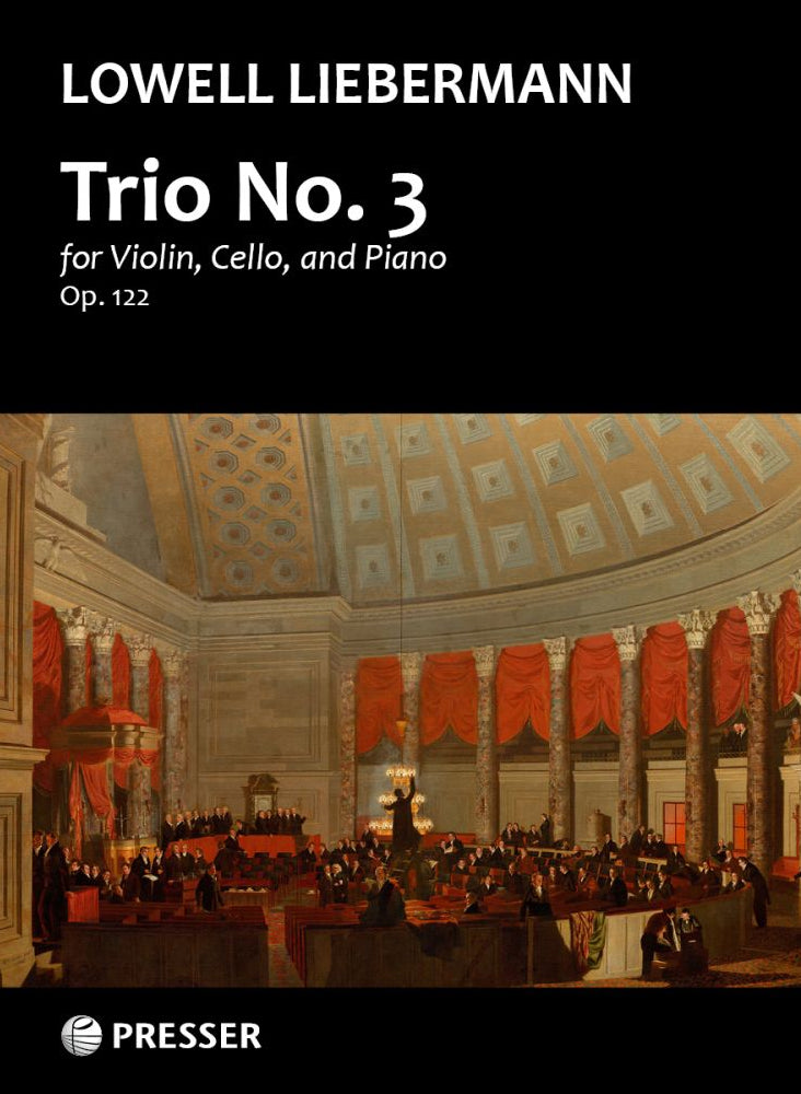 Liebermann: Trio No. 3 for Violin, Cello, and Piano