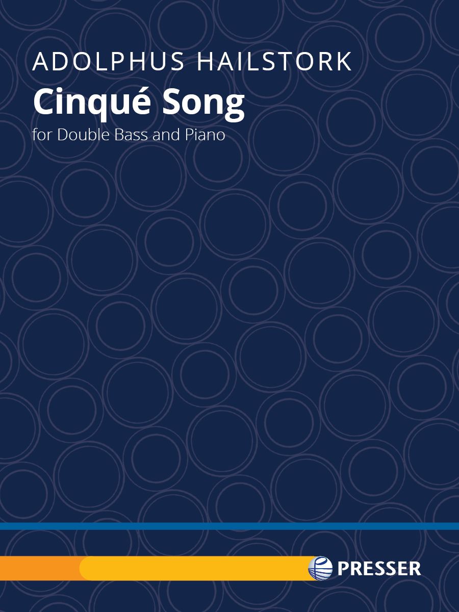 Hailstork: Cinqué Song for Double Bass and Piano