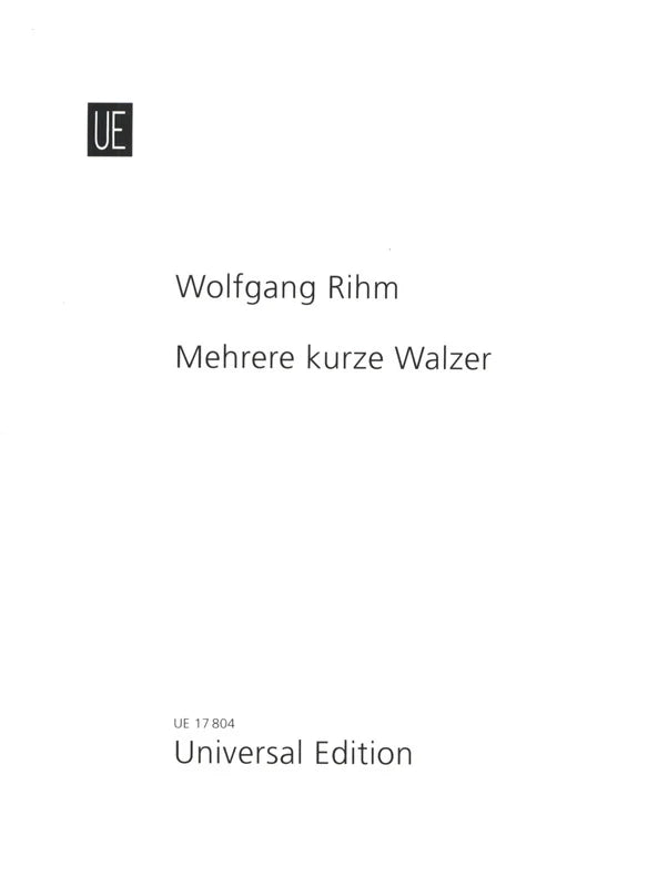 Rihm Several Short Waltzes