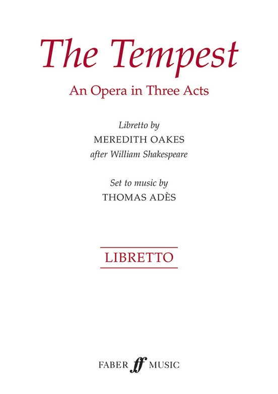 Ades: The Tempest (Libretto)