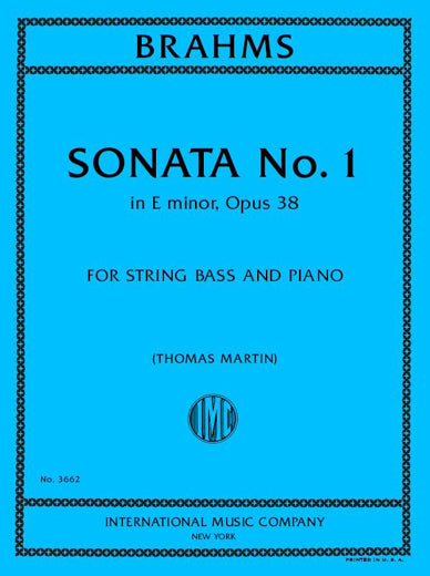 Brahms: Sonata No. 1 in E minor, Op. 38 for string bass and piano, International Music Company No. 3662, cover