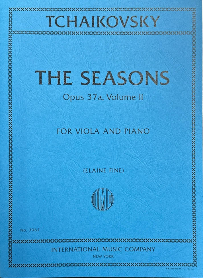 Tchaikovsky: The Seasons, Op.37a, Volume II