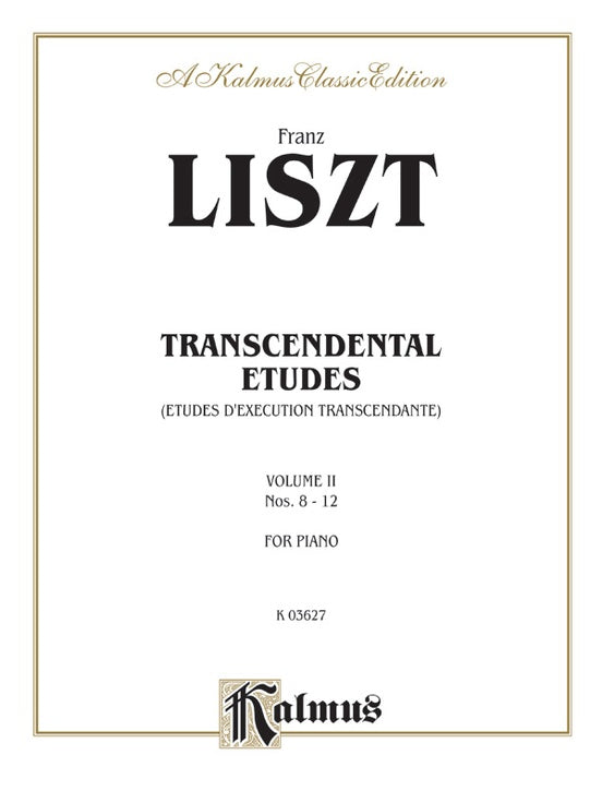 Liszt Transcendental Etudes, Volume II
