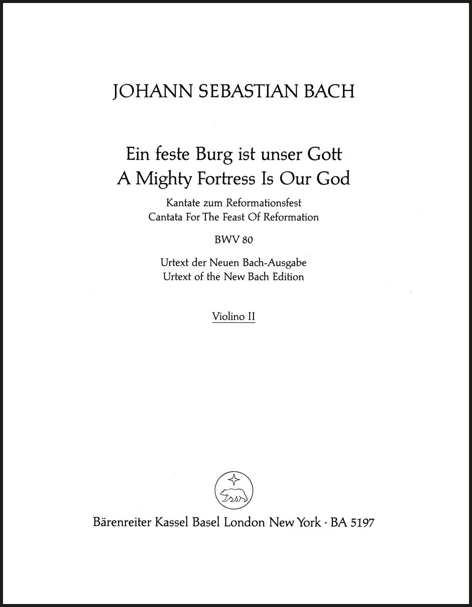 Bach: Ein feste Burg ist unser Gott, BWV 80 (Violin II part)