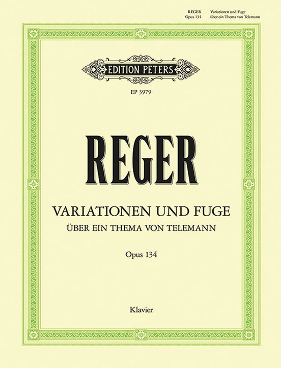 Reger Variations and Fugue on a Theme by Telemann Op. 134