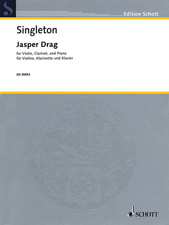 Singleton Jasper Drag for Violin, Clarinet, and Piano