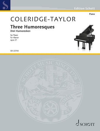 Coleridge-Taylor: Three Humoresques, Op. 31 for Piano