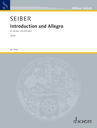 Seiber: Introduction and Allegro Clarinet, Cello and Piano