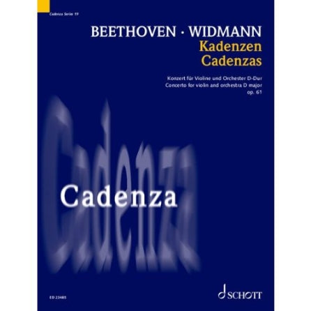 Beethoven/Widmann: Cadenzas Op. 61, Vol. 19 – Concerto for Violin by Beethoven