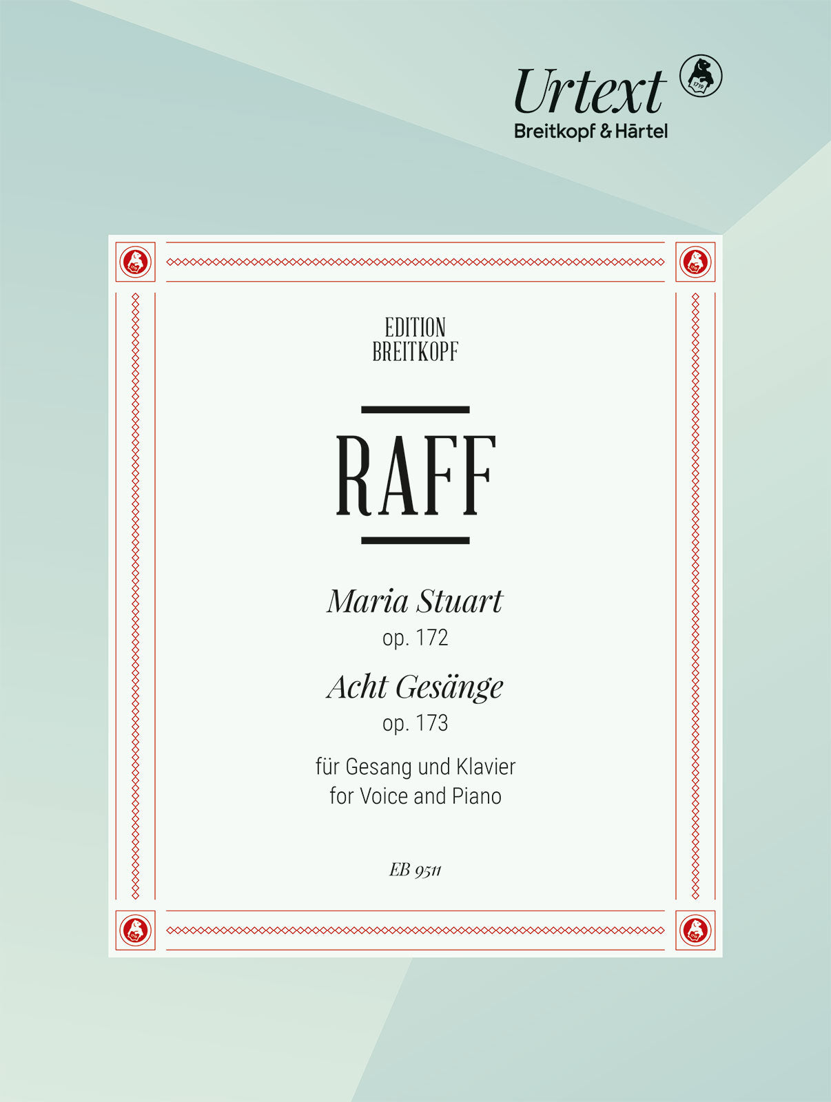 Raff: Maria Stuart, Op. 172 and 8 Songs, Op. 173 cover image