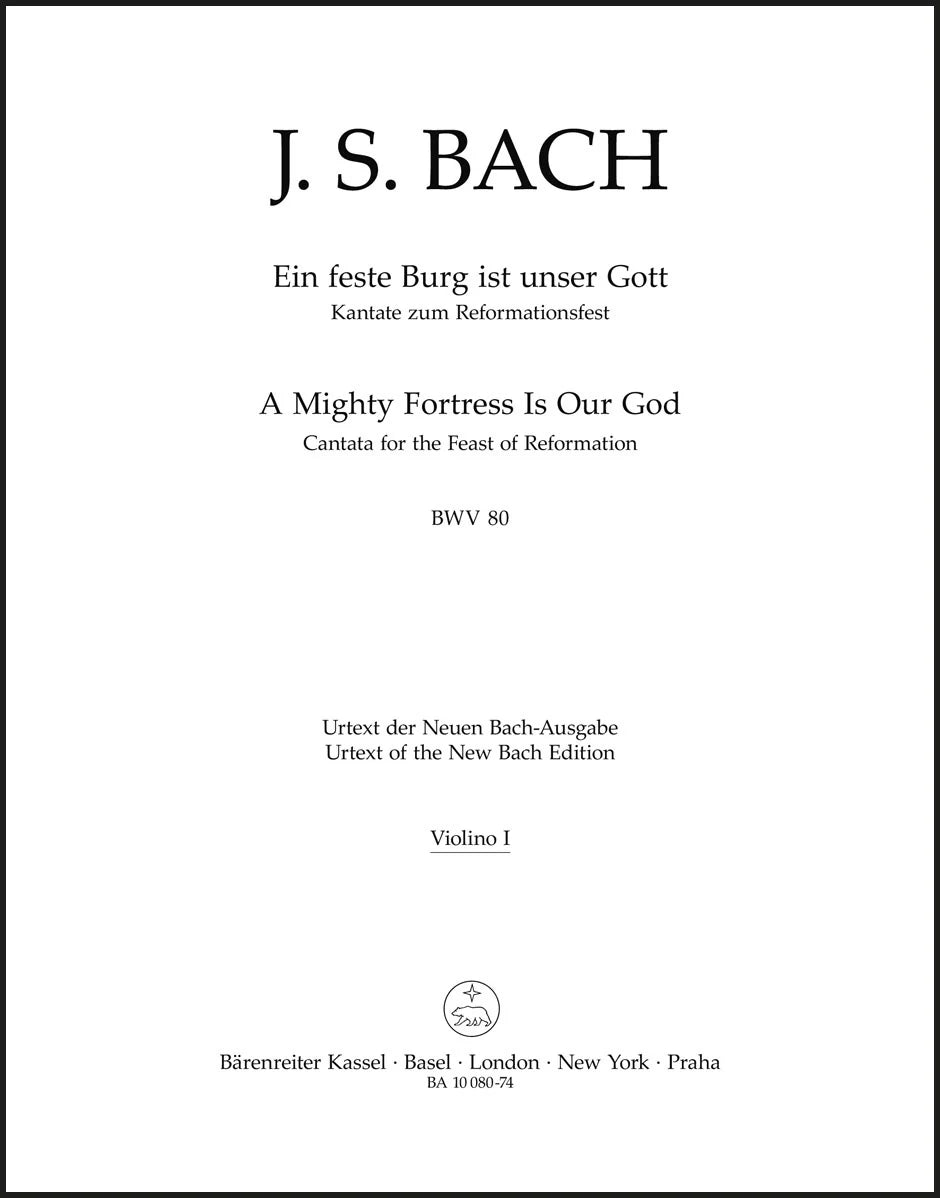 Bach: Ein feste Burg ist unser Gott, BWV 80 (Violin I part)