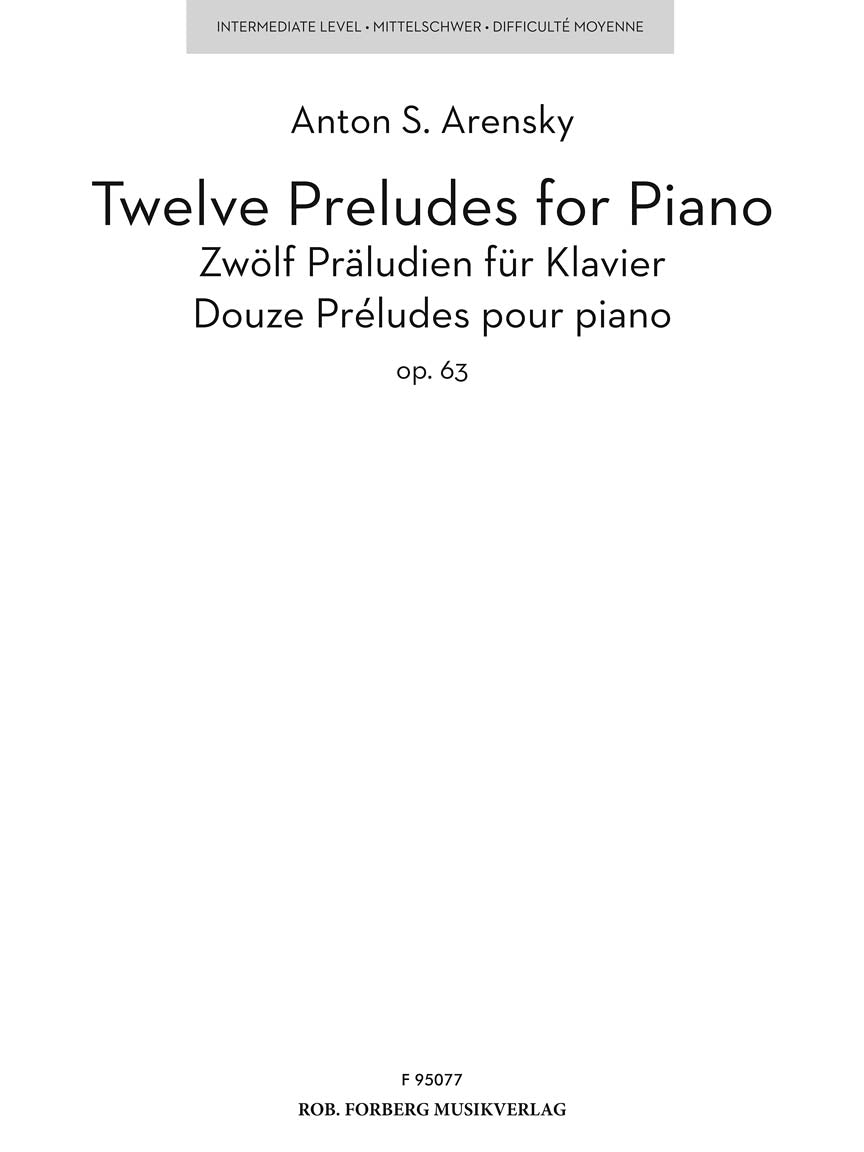 Arensky Twelve Preludes for Piano Op. 64 Intermediate (Forberg Edition)