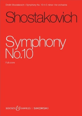 Shostakovich: Symphony No. 10 Op. 93 Orchestra Study Score