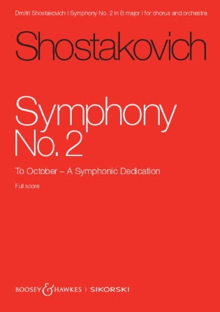 Shostakovich: Symphony No. 2 Op. 14 To October – A Symphonic Dedication