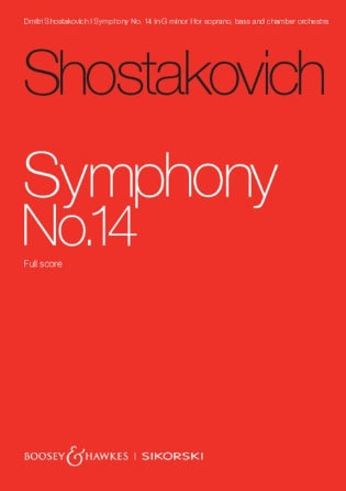 Shostakovich: Symphony No. 14 Op. 135 for Soprano, Bass, Orchestra