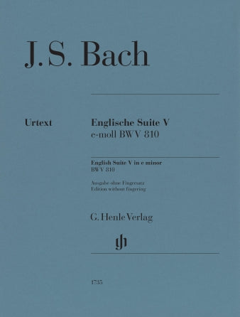 Bach: English Suite No. 5 E Minor, BWV 810