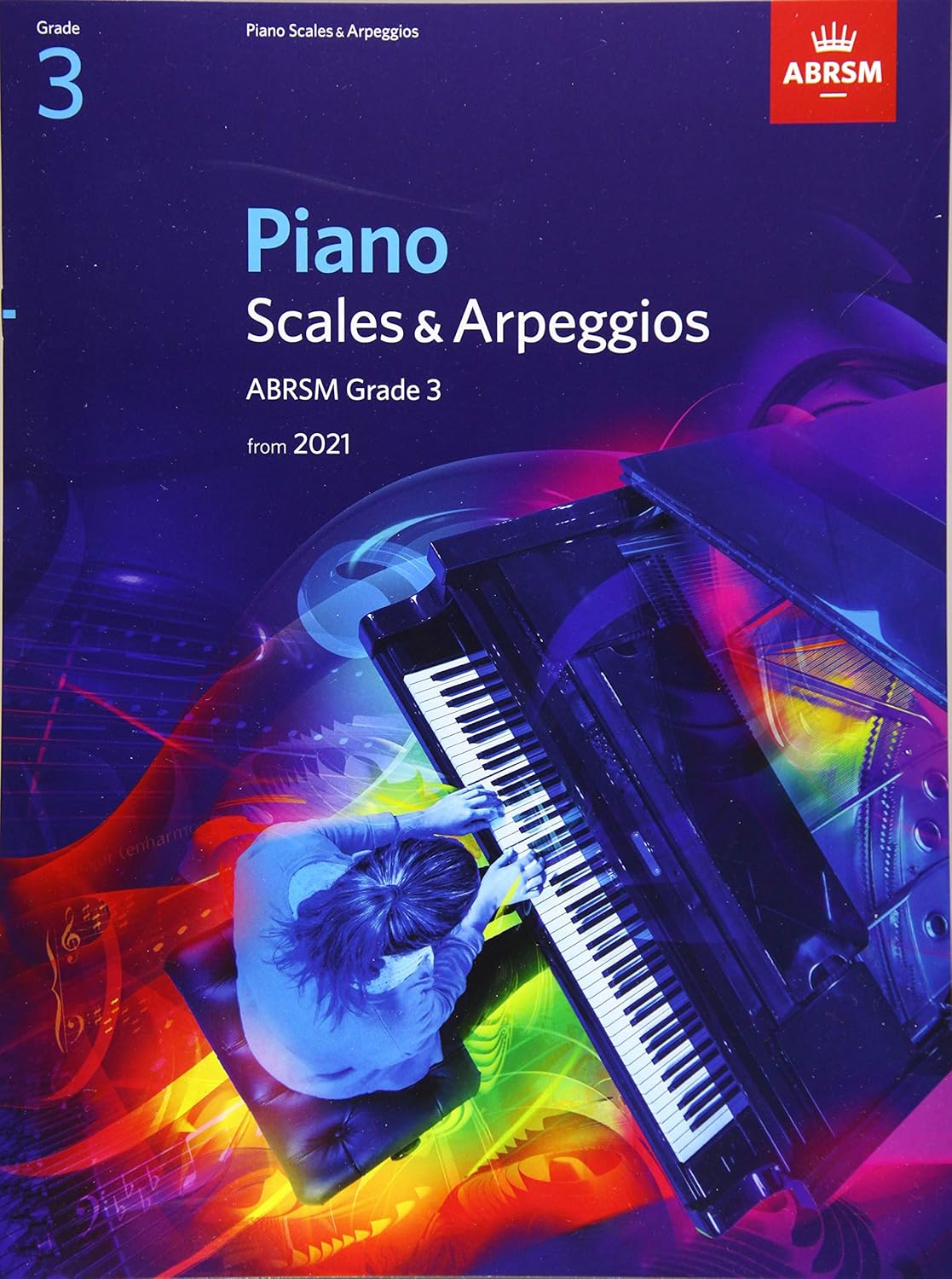 Scales and Arpeggios for Piano Grade 3 2021