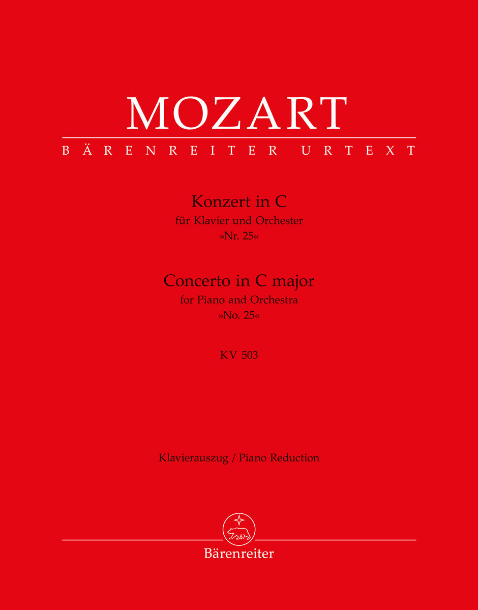 Mozart Piano Concerto No. 25 in C Major K. 503, piano reduction, edited by Hermann Beck, Bärenreiter BA10494-90
