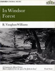 Vaughan Williams: In Windsor Forest Vocal Score