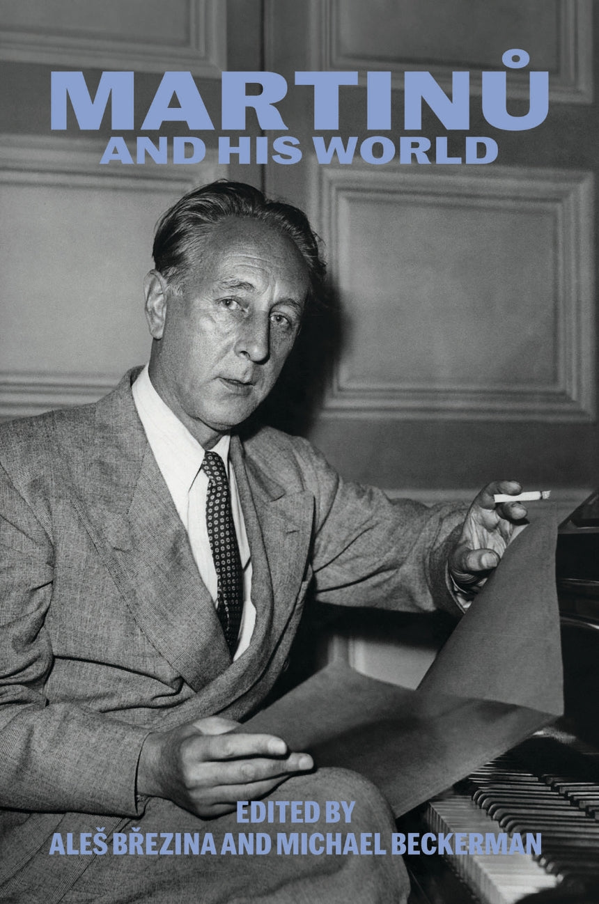 Martinu and His World