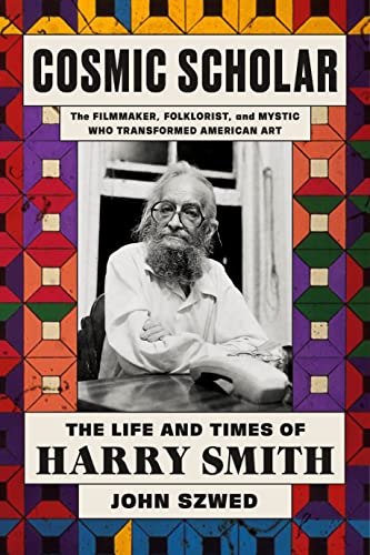 Clearance: Cosmic Scholar The Life and Times of Harry Smith