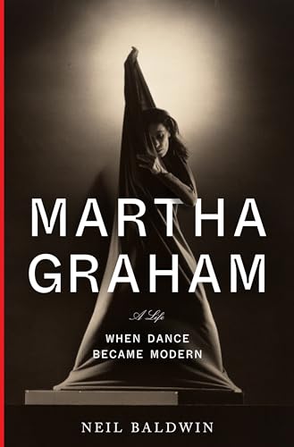 Clearance: Martha Graham : When Dance Became Modern