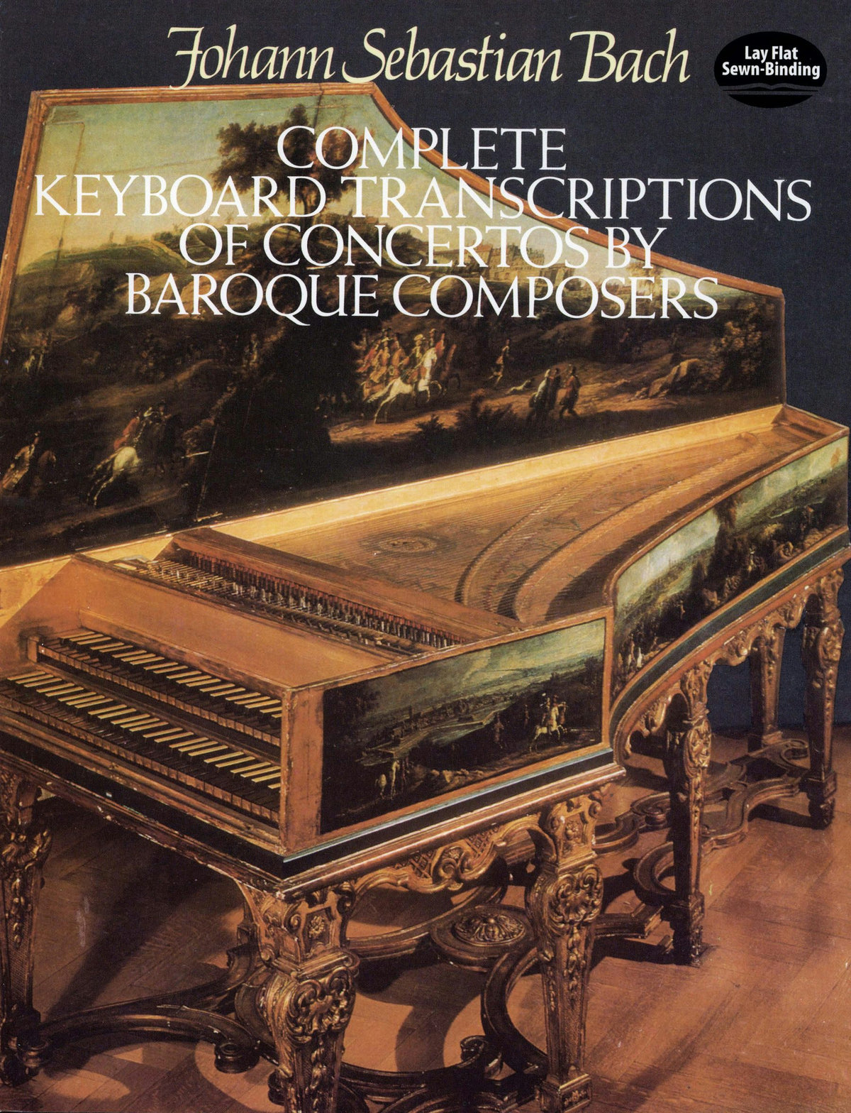 Bach Complete Keyboard Transcriptions of Concertos by Baroque Composers