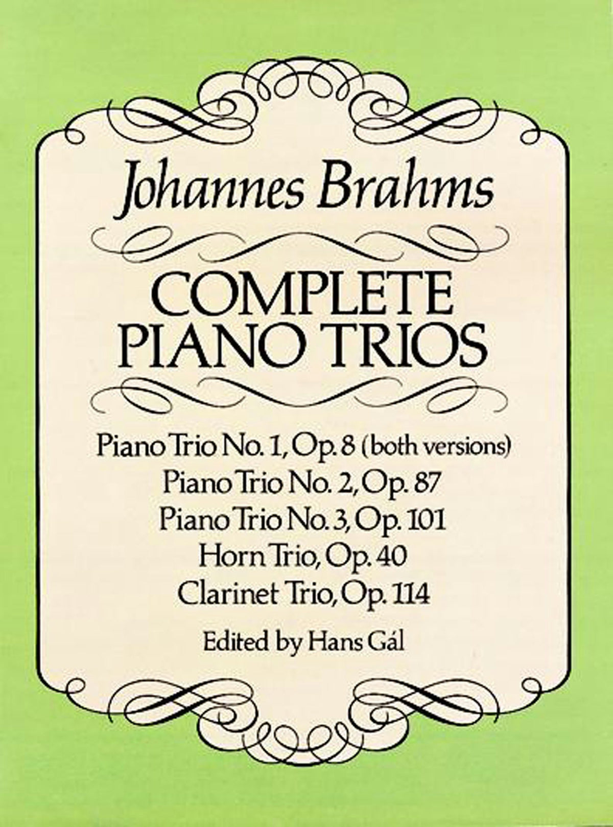 Brahms Complete Piano Trios in Full Score