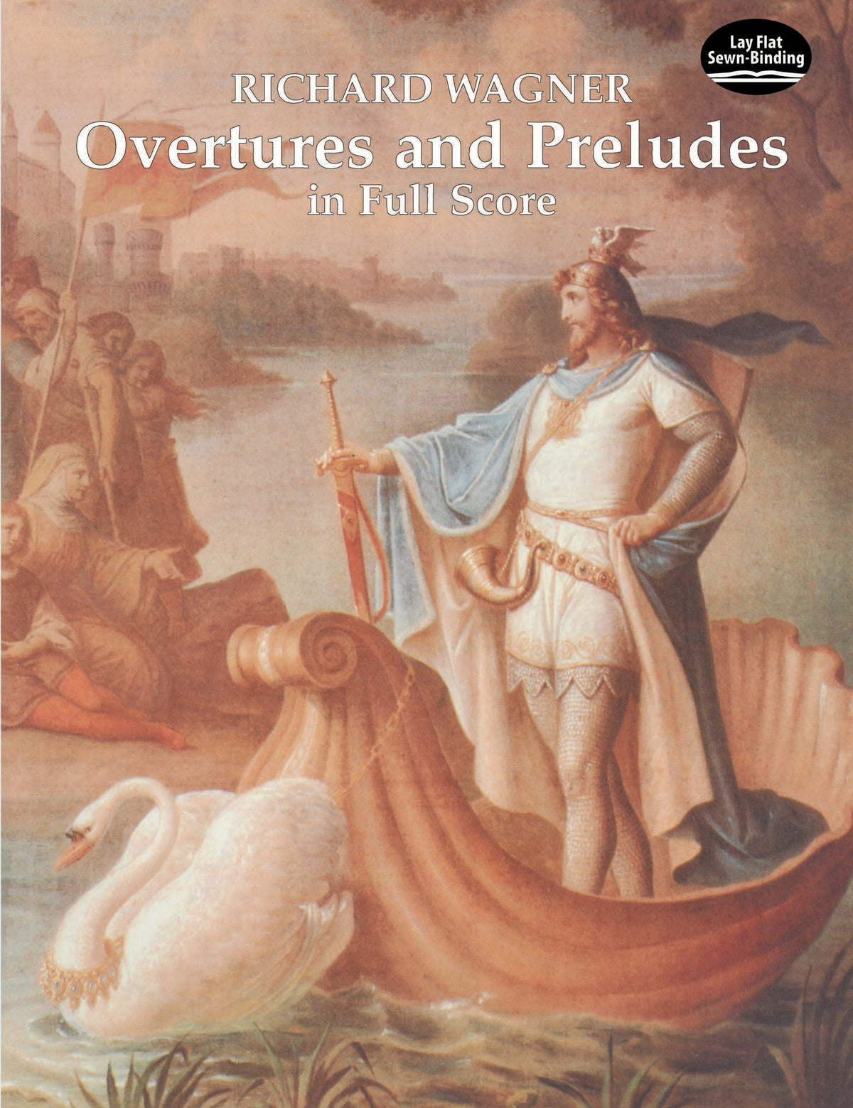 Wagner Overtures and Preludes in Full Score