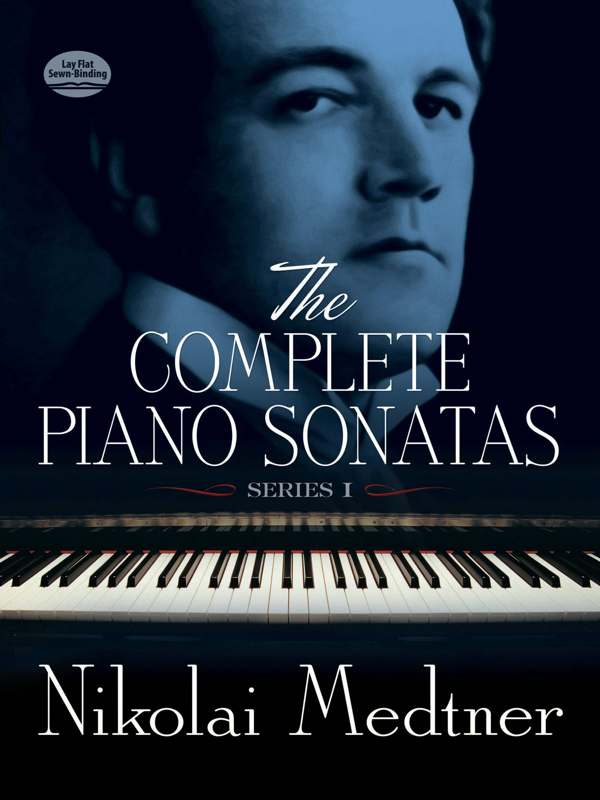 Medtner The Complete Piano Sonatas Series I