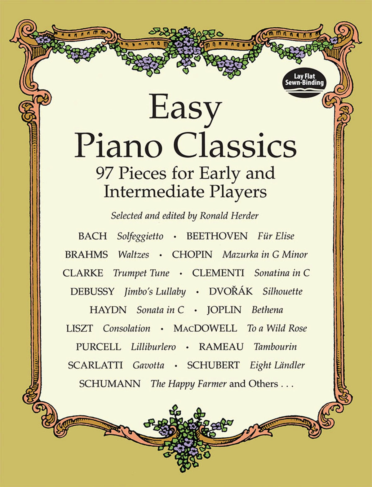 Easy Piano Classics: 97 Pieces for Early and Intermediate Players