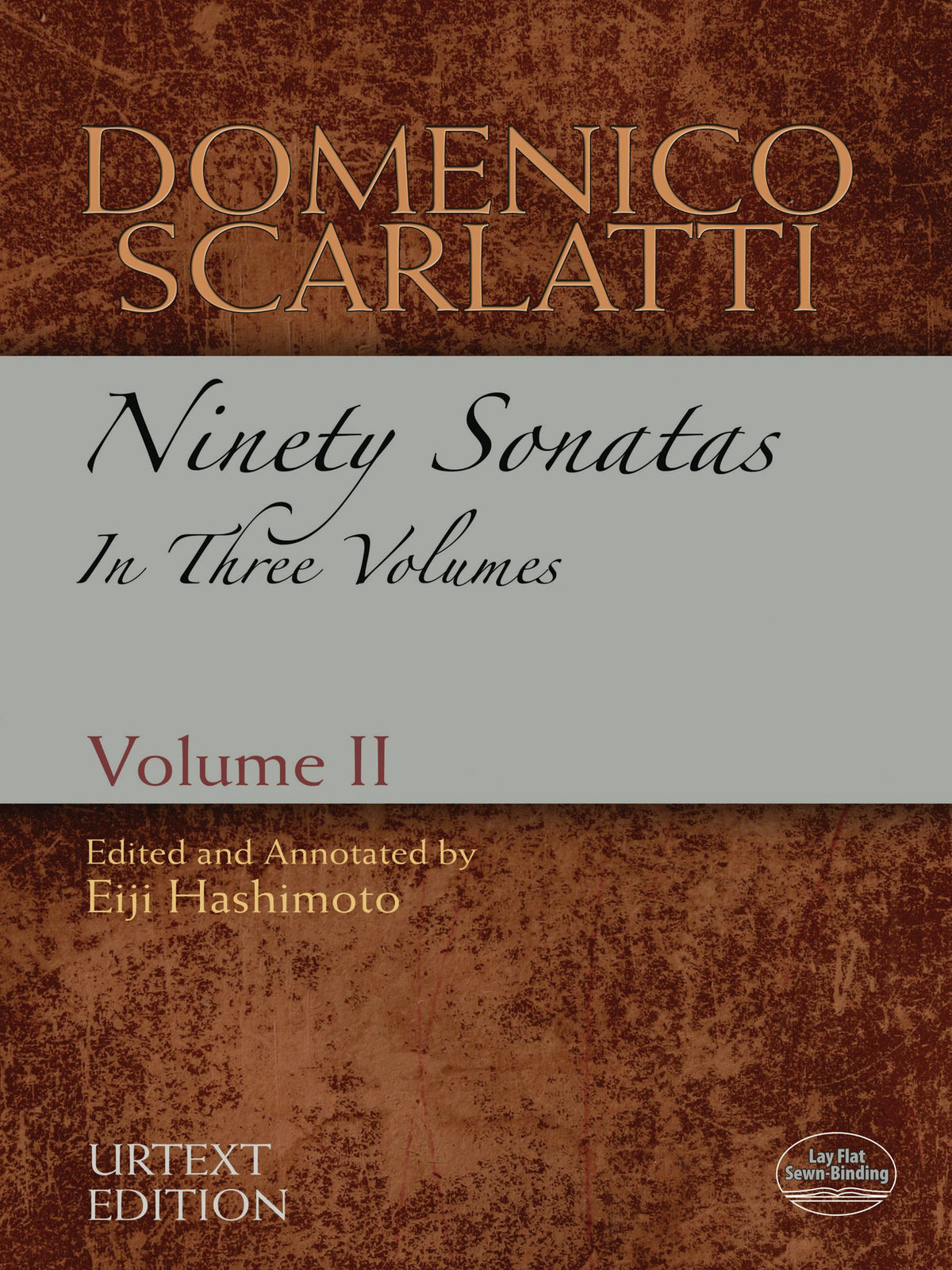 Scarlatti Ninety Sonatas in Three Volumes, Volume II O/P