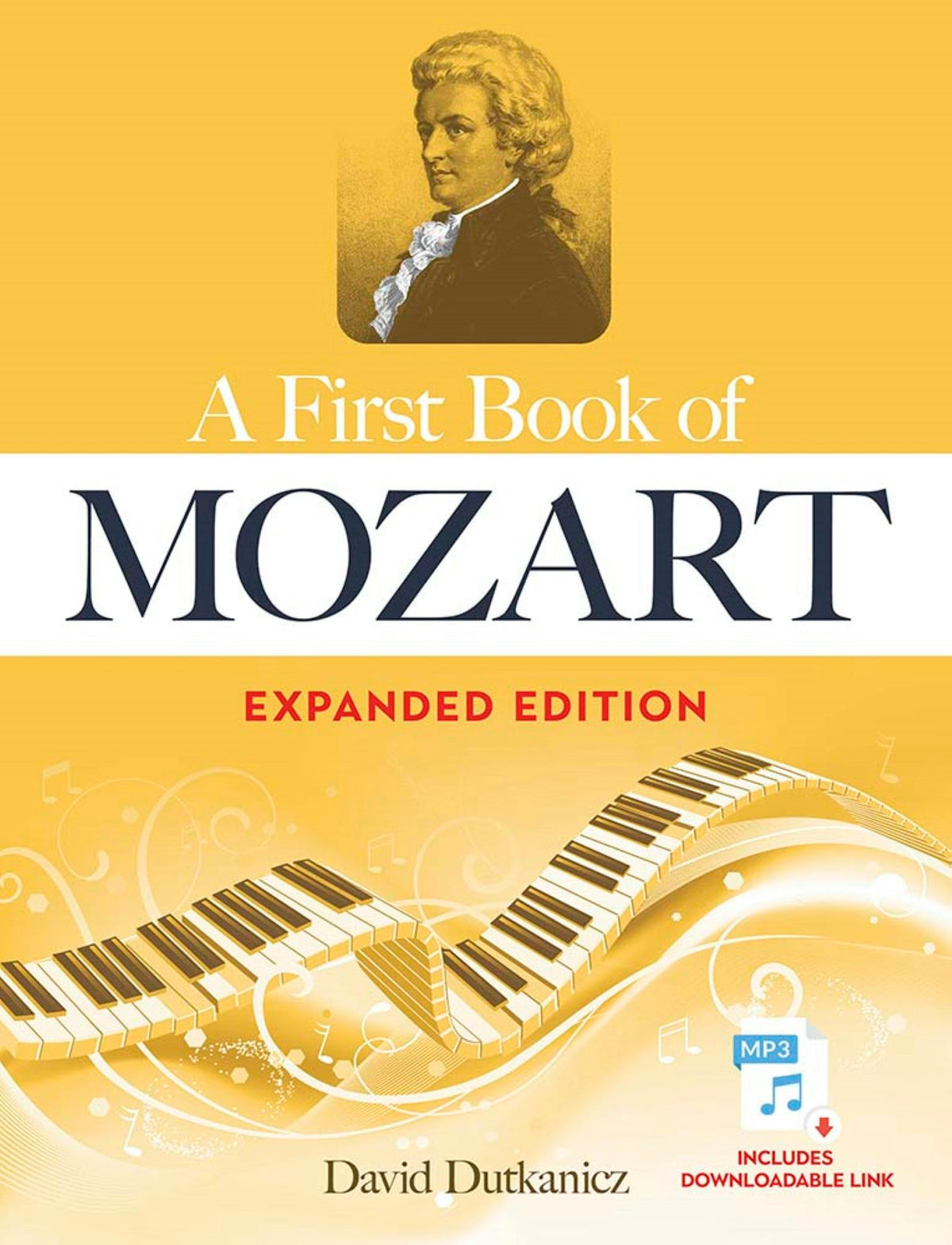 Mozart A First Book of Mozart Expanded Edition