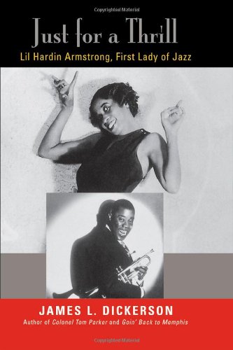 Clearance: Just for a Thrill: Lil Hardin Armstrong, First Lady of Jazz