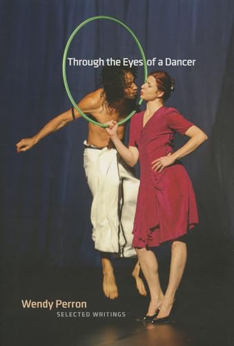 Clearance: Through the Eyes of a Dancer : Selected Writings