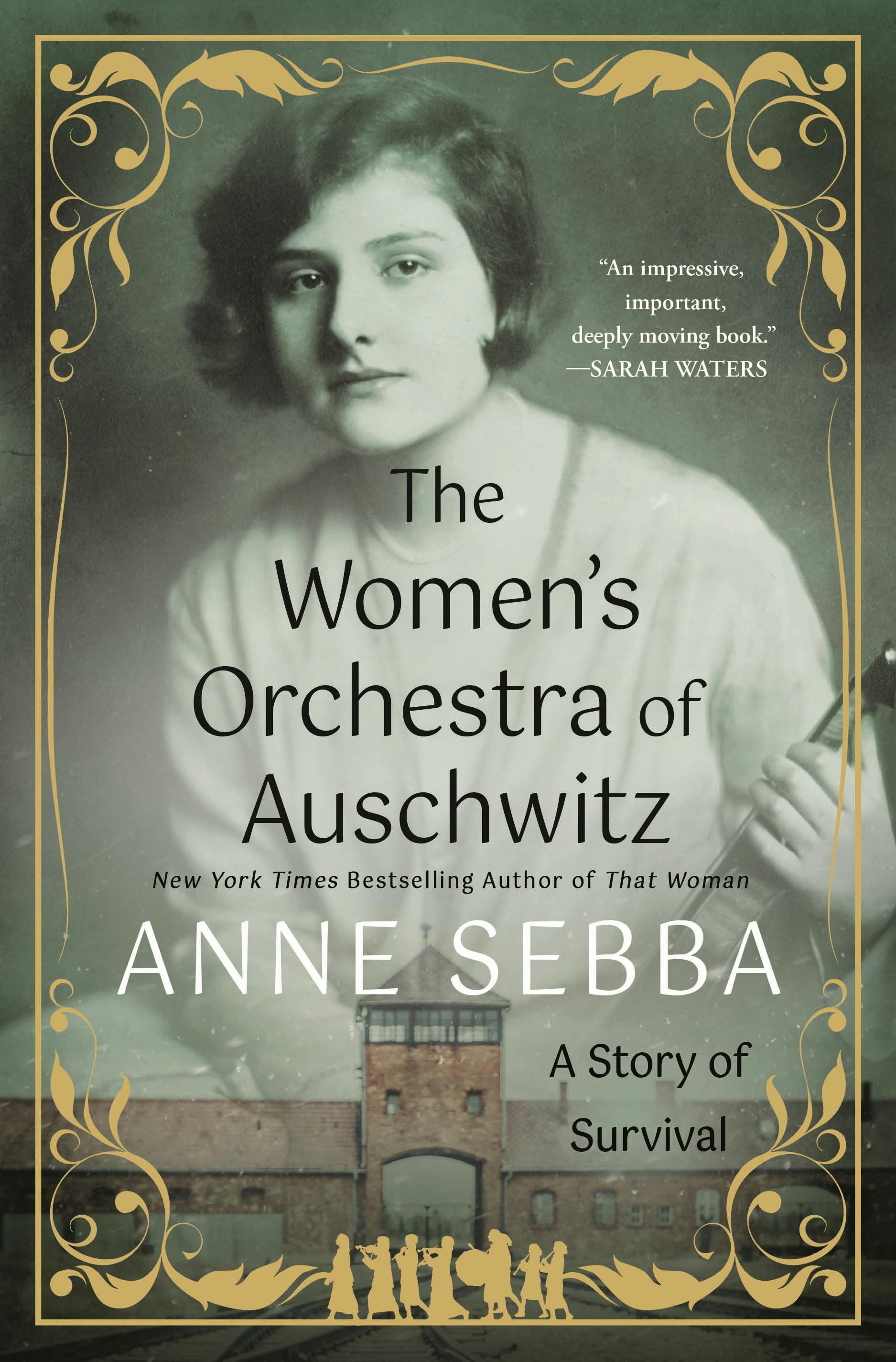 The Women's Orchestra of Auschwitz A Story of Survival