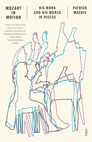 Clearance: Mozart in Motion: His Work and His World in Pieces
