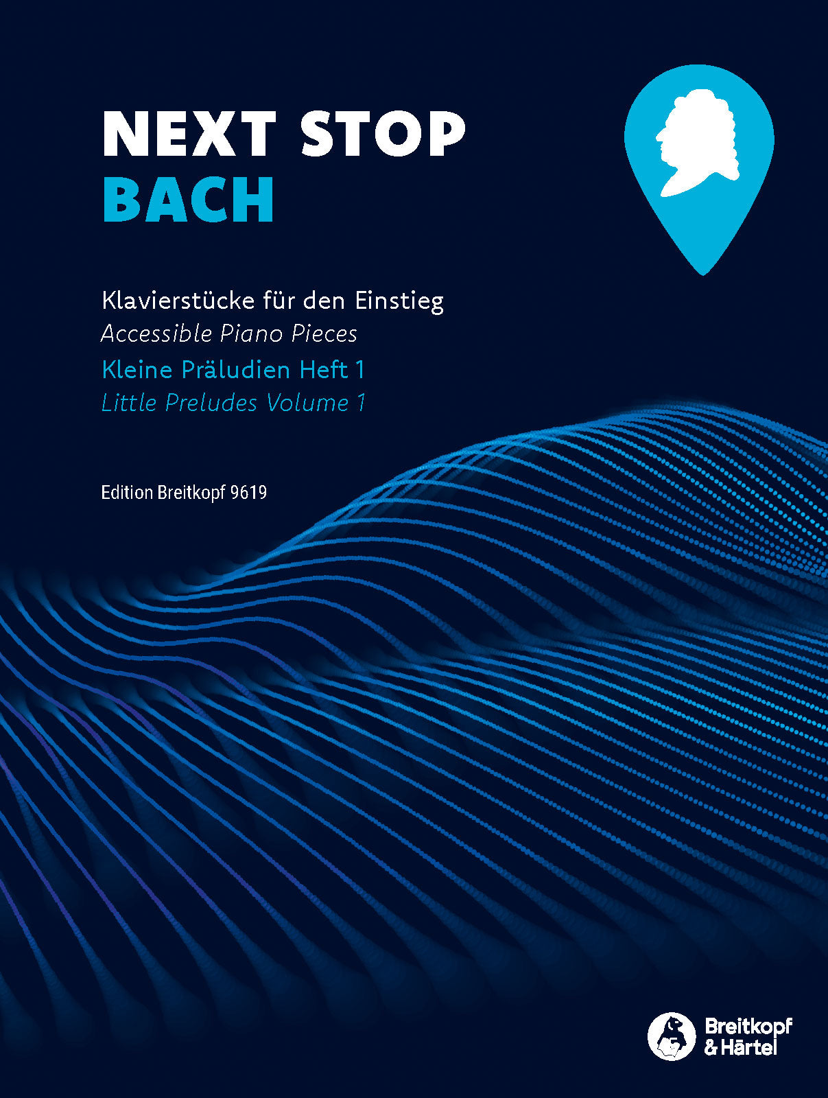 Bach: Next Stop - Vol. 1: Little Preludes