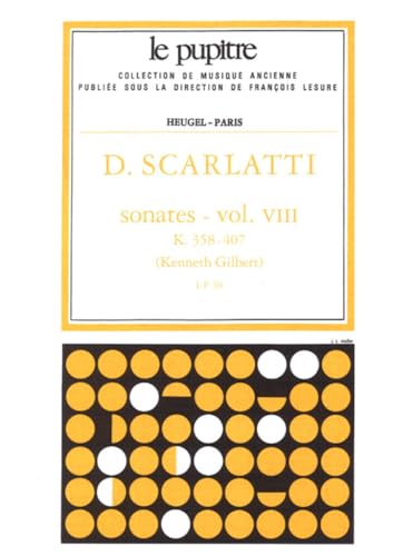 Scarlatti: Sonatas Vol. 8 K 358-407